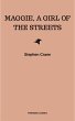 Maggie, a Girl of the Streets (eBook,... - Bild 1