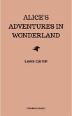 Alice's Adventures in Wonderland (eBook, ePUB)