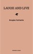 Laugh and Live (eBook, ePUB) - Bild 1