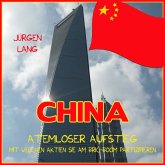 CHINA - Atemloser Aufstieg (MP3-Download)