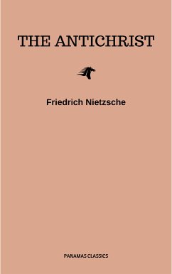 The Antichrist (eBook, ePUB) - Nietzsche, Friedrich