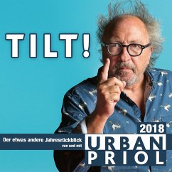 Urban Priol, TILT! 2018 (MP3-Download) - Priol, Urban