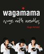 Wagamama Ways With Noodles (eBook, ePUB) - Bild 1