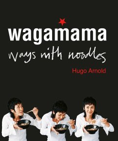 Cover Wagamama Ways With Noodles (eBook, ePUB)