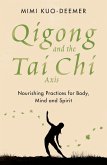 Qigong and the Tai Chi Axis (eBook, ePUB)