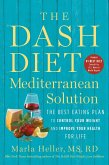 The DASH Diet Mediterranean Solution (eBook, ePUB)