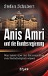 Anis Amri und die Bundesregierung... - Bild 1