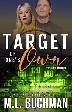 Target of One's Own (The Night Stalkers, #11) (eBook, ePUB) - Buchman, M. L.