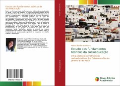 Estudo dos fundamentos teóricos da socioeducação - Botelho de Oliveira, Melissa
