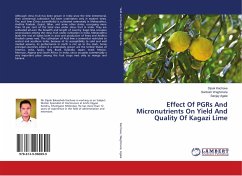 Effect Of PGRs And Micronutrients On Yield And Quality Of Kagazi Lime