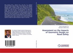 Assessment on the Impacts of Geometric Design on Road Safety