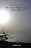 Wenn Kinder-Kinder kriegen sterben die Träume Wenn Kinder-Kinder kriegen sterben die Träume