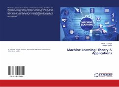 Machine Learning: Theory & Applications - Sanyal, Manas K.;Ghosh, Indranil