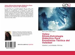 Voley-Ritmo:Estrategia Didáctica Para Enseñanza Táctica del Voleibol - Villamil Villamil, Blanca Leonor