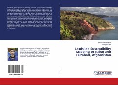 Landslide Susceptibility Mapping of Kabul and Faizabad, Afghanistan - Akbar, Ahmad Qasim;Chen, Guangqi
