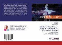 Epidemiology: Science (Study of disease) & Art (Control of disease) - Kuruvilla, Jaya;Xavier, Siman;Pangam, Shubhangi