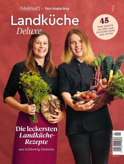 Landküche Deluxe - Schuppius, Tilman; Voß, Eckhard; Riebeling, Christine; Pohl, Inke; Fröhlich, Anneke; Henkel, Andrea; Vitt, Carsten