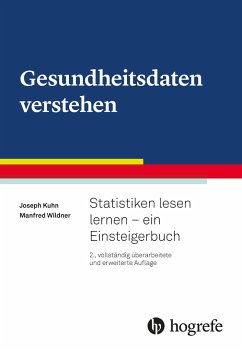 Gesundheitsdaten verstehen - Kuhn, Joseph;Wildner, Manfred