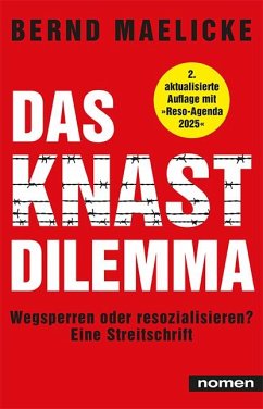 Knast-Dilemma - Maelicke, Bernd