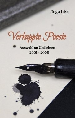 Verkappte Poesie - Irka, Ingo