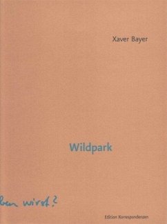 Wildpark - Bayer, Xaver