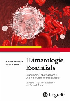 Hämatologie Essentials - Hoffbrand, A. Victor;Moss, Paul A. H,