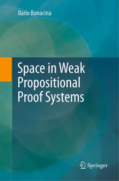 Space in Weak Propositional Proof Systems - Bonacina, Ilario