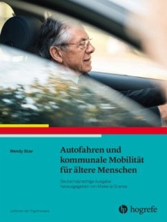 Autofahren und kommunale Mobilität für ältere Menschen - Stav, Wendy