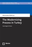 The Modernizing Process in Turkey (eBook, PDF) The Modernizing Process in Turkey (eBook, PDF)