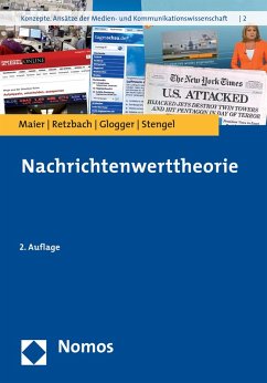 Nachrichtenwerttheorie (eBook, PDF) - Maier, Michaela; Retzbach, Joachim; Glogger, Isabella; Stengel, Karin