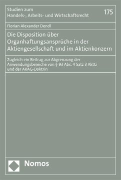 Cover Die Disposition über Organhaftungsansprüche in der Aktiengesellschaft und im Aktienkonzern (eBook, PDF)