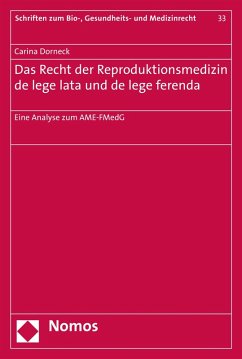 Das Recht der Reproduktionsmedizin de lege lata und de lege ferenda (eBook, PDF) - Dorneck, Carina