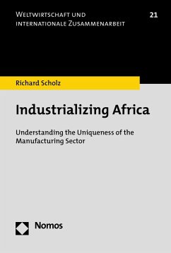 Industrializing Africa (eBook, PDF) - Scholz, Richard