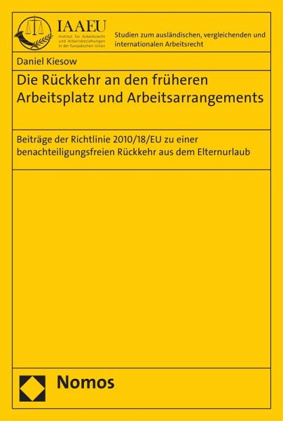 Die Rückkehr an den früheren Arbeitsplatz und Arbeitsarrangements (eBook, PDF)