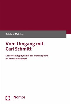 Vom Umgang mit Carl Schmitt (eBook, PDF) - Mehring, Reinhard