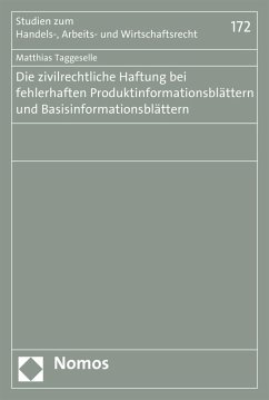 Die zivilrechtliche Haftung bei fehlerhaften Produktinformationsblättern und Basisinformationsblättern (eBook, PDF) - Taggeselle, Matthias