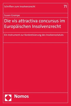 Die vis attractiva concursus im Europäischen Insolvenzrecht (eBook, PDF) - Grompe, Susen