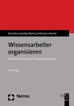 Wissensarbeiter organisieren (eBook, PDF) - Pernicka, Susanne; Lasofsky-Blahut, Anja; Kofranek, Manfred; Reichel, Astrid