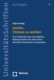 Lernen, Chinese zu werden (eBook, PDF)