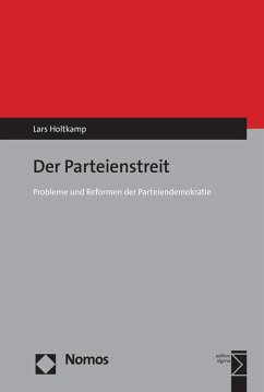 Der Parteienstreit (eBook, PDF) - Holtkamp, Lars