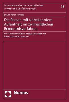 Die Person mit unbekanntem Aufenthalt im zivilrechtlichen Erkenntnisverfahren (eBook, PDF) Cover Die Person mit unbekanntem Aufenthalt im zivilrechtlichen Erkenntnisverfahren (eBook, PDF)