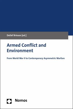 Armed Conflict and Environment (eBook, PDF)