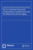 The U.S. Supreme Court and Contemporary Constitutional Law: The Obama Era and Its Legacy (eBook, PDF)