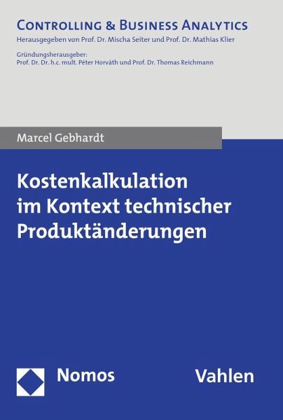 Kostenkalkulation im Kontext technischer Produktänderungen (eBook, PDF)