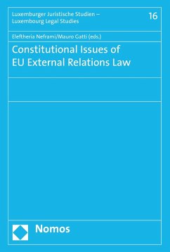 Constitutional Issues of EU External Relations Law (eBook, PDF)