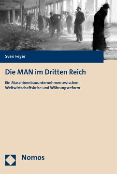 Die MAN im Dritten Reich (eBook, PDF) - Feyer, Sven