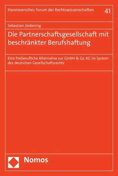 Die Partnerschaftsgesellschaft mit beschränkter Berufshaftung (eBook, PDF) - Jördening, Sebastian