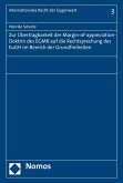 Zur Übertragbarkeit der Margin-of-appreciation-Doktrin des EGMR auf die Rechtsprechung des EuGH im Bereich der Grundfreiheiten (eBook, PDF)