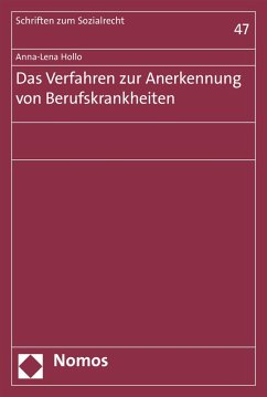 Das Verfahren zur Anerkennung von Berufskrankheiten (eBook, PDF) - Hollo, Anna-Lena