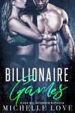 Billionaire Games: A Bad Boy Billionaire Romance (Nightclub Sins, #4) (eBook, ePUB)